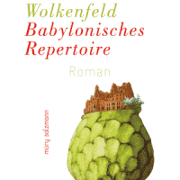 Gabriel Wolkenfeld - Babylonisches Repertoire
