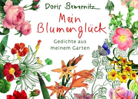 Doris Bewernitz - Mein Blumenglück