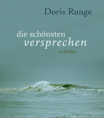 Doris Runge - die schönsten versprechen